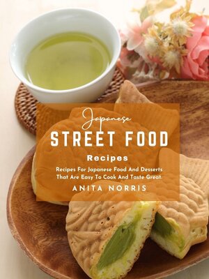 cover image of Japanese Street Food Recipes